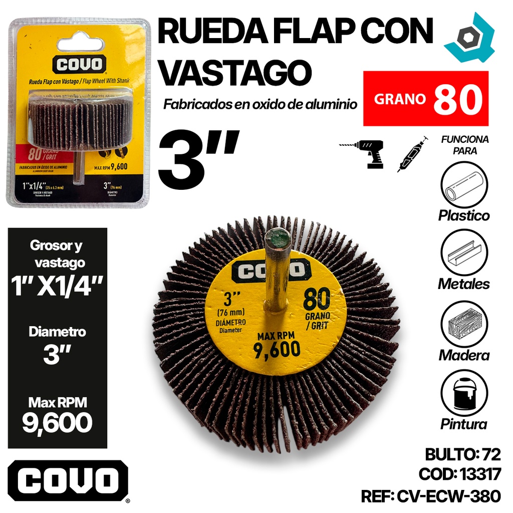 RUEDA FLAP 3" CON VASTAGO GRANO 80 COVO