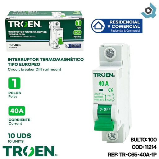 [11214] BREAKER TERMOMAGNETICO 40A 1P TIPO EUROPEO TROEN