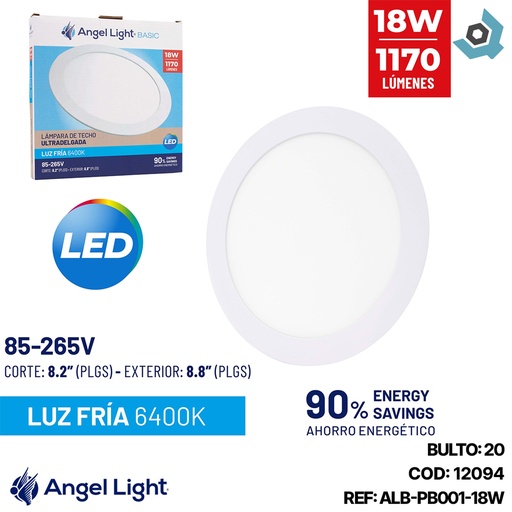 [12094] LAMPARA  LED PARA EMPOTRAR REDONDA 18W 6400K ANGEL LIGHT BASIC