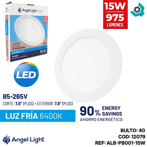 [12079] LAMPARA  LED PARA EMPOTRAR REDONDA 15W 6400K ANGEL LIGHT BASIC