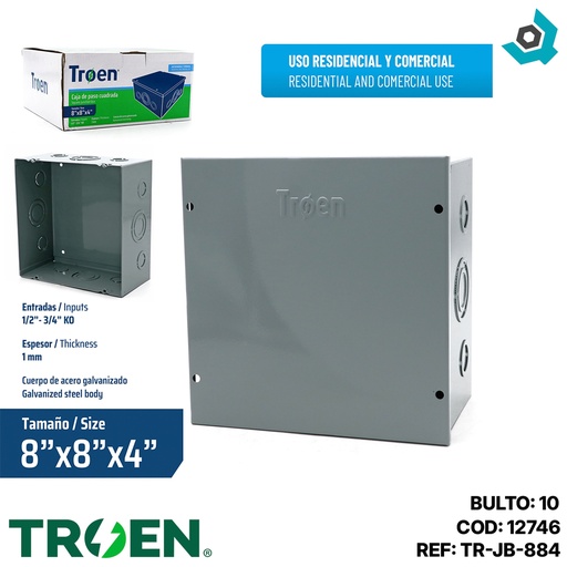 [12746] CAJA DE PASO 8"X 8" X 4" TROEN