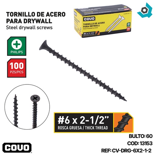[13153] TORNILLO DRYWALL 6 X 2 1/2" 100 PZA COVO