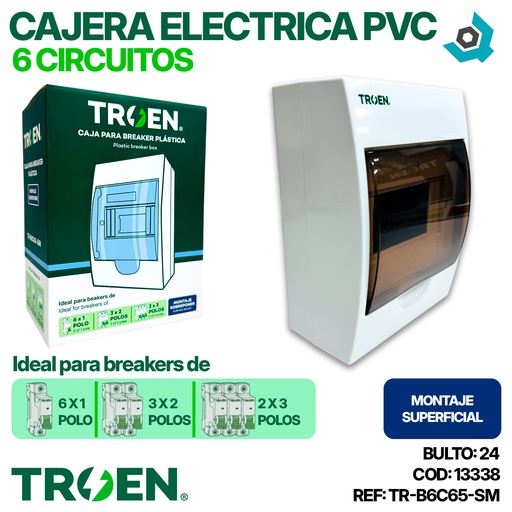 [13338] CAJERA ELECTRICA 6 CIRCUITOS SUPERFICIAL PVC TROEN