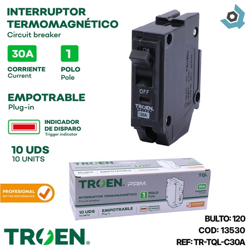 [13530] BREAKER TERMOMAGNETICO 30A 1P EMPOTRAR TQL TROEN