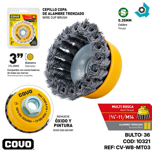 [10321] DISCO CEPILLO DE COPA DE ALAMBRE TRENSADO MULTIROSCA 3" X 5/8"-11 Y M14 COVO